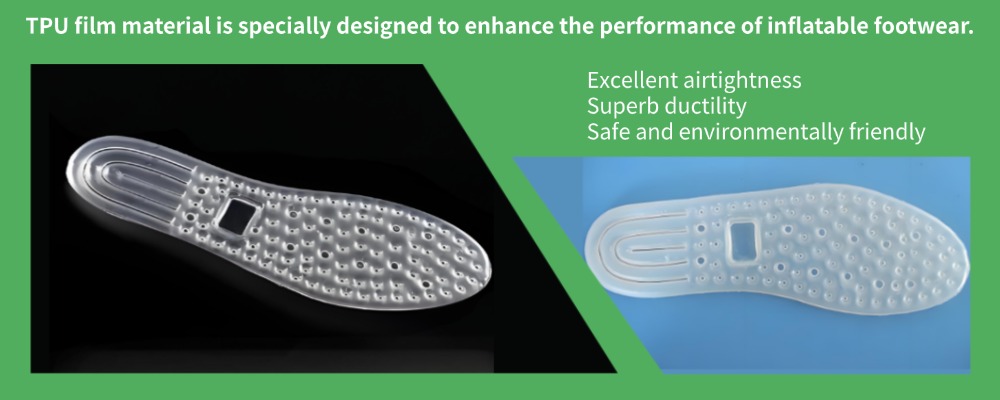 TPU film used in inflatable insoles, providing enhanced elasticity, air retention, and long-lasting performance.